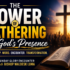The Power of Gathering in God’s Presence